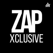 Podcast ZAP Xclusive