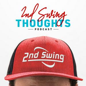 Listen to 2nd Swing Thoughts in the App
