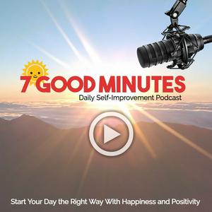 Listen to 7 Good Minutes in the App