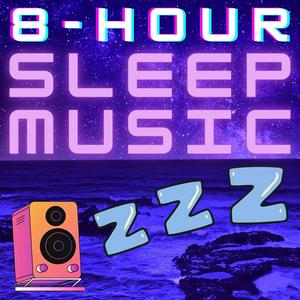 Listen to 8 Hour Sleep Music in the App