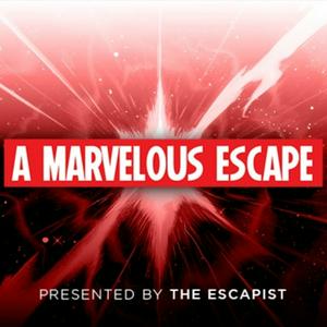 A Marvelous Escape
