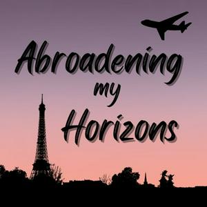 Abroadening My Horizons