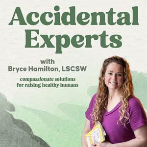 Accidental Experts with Bryce Hamilton