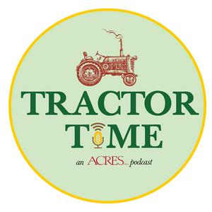 Listen to AcresUSA: Tractor Time in the App