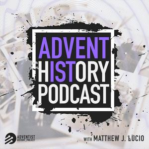 Listen to Adventist History Podcast in the App