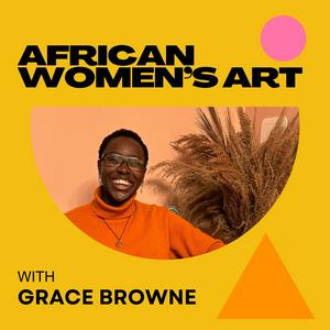 Listen to African Women's Art in the App