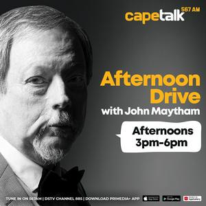 Afternoon Drive with John Maytham