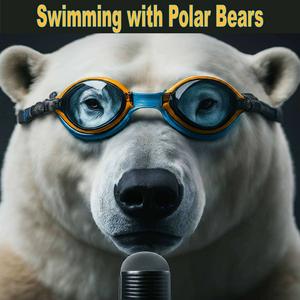Listen to Swimming with Polar Bears Podcast in the App