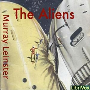 The Aliens by Murray Leinster