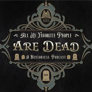 All My Favorite People Are Dead