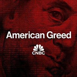 Listen to American Greed Podcast in the App