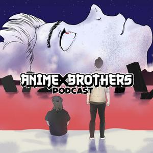 Listen to Anime Brothers in the App