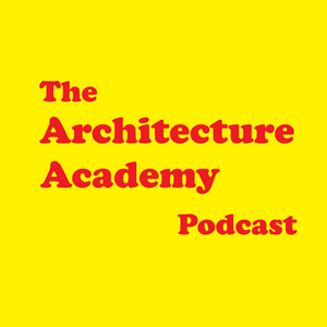 Listen to Architecture Academy in the App