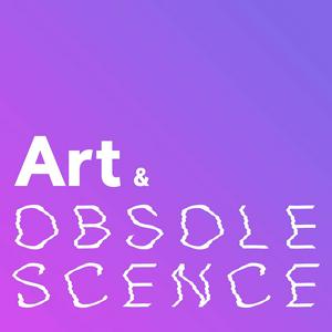 Listen to Art and Obsolescence in the App