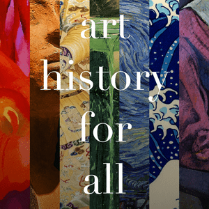 Listen to Art History for All in the App