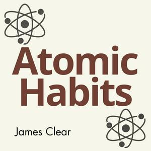 Podcast Atomic Habits cheat sheet