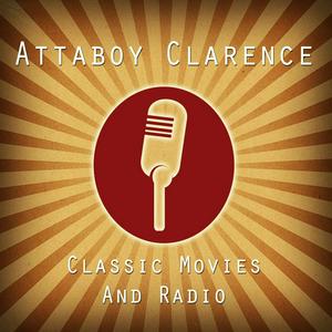 Listen to Attaboy Clarence in the App