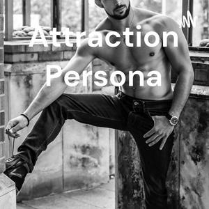 Attraction Persona