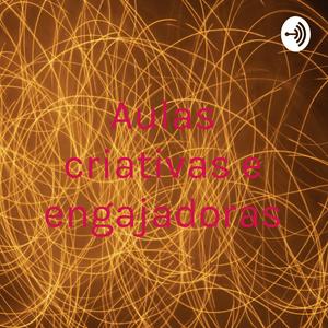 Aulas criativas e engajadoras