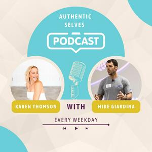 Authentic Selves with Karen and Mike