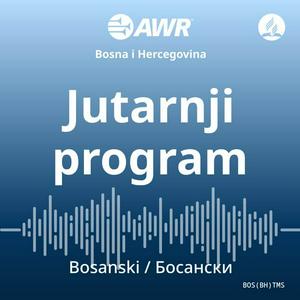 AWR Bosnian - Jutarnji program