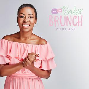 Listen to Baby Brunch | The Parenting Series in the App