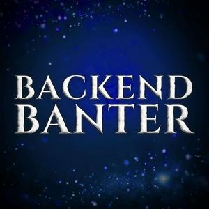 Listen to Backend Banter in the App