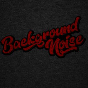 Background Noise