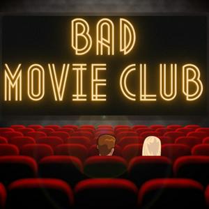 Bad Movie Club