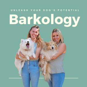 Listen to Barkology: Unleash your dog’s potential in the App