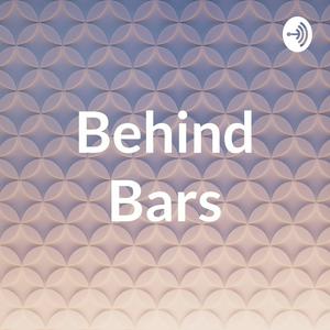 Behind Bars