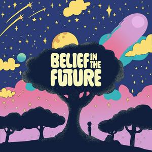 Listen to Belief in the Future in the App