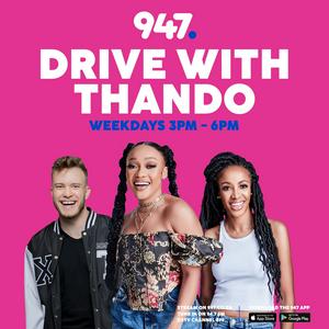 Listen to 947 Drive with Thando in the App