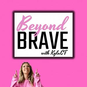 Listen to Beyond Brave in the App