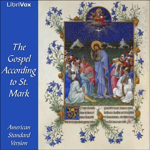 Bible (ASV) NT 02: Mark by American Standard Version