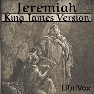 Bible (KJV) 24: Jeremiah by King James Version (KJV)