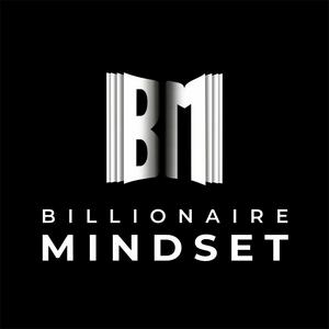 Billionaire Mindset