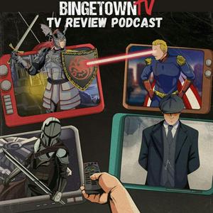 Listen to BingetownTV Podcast: Covering Your Favorite “Binge-Worthy” TV Shows! in the App