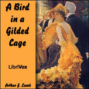 Bird in a Gilded Cage, A by Arthur J. Lamb (1870 - 1928)