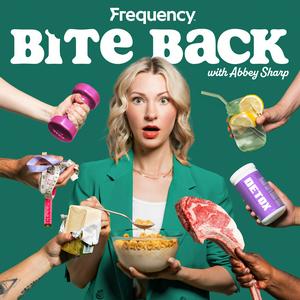 Listen to Bite Back with Abbey Sharp in the App