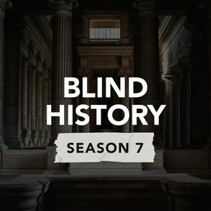 Listen to Blind History in the App