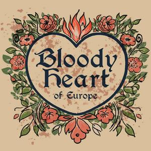 Bloody Heart of Europe