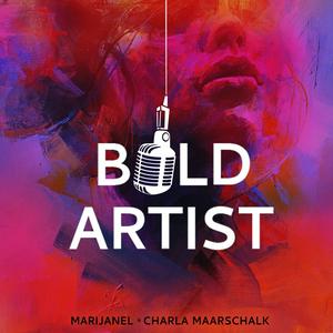 Listen to Bold Artist Podcast in the App