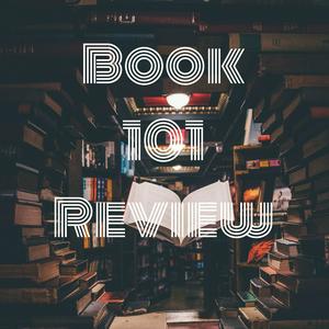 Book 101 Review