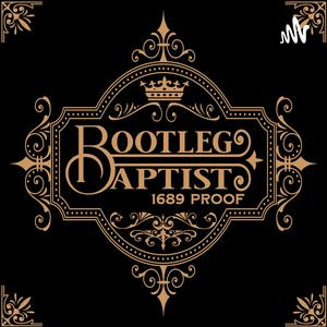 Bootleg Baptist