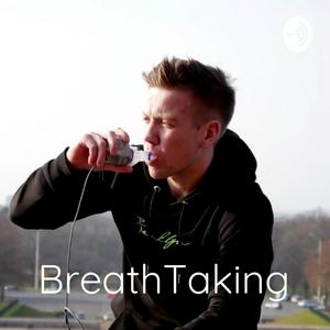 BreathTaking - Conquer Life With CF!