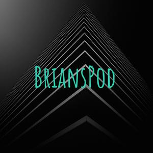 BriansPod