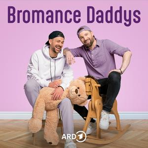 Listen to Bromance Daddys - Der Podcast für junge Eltern in the App