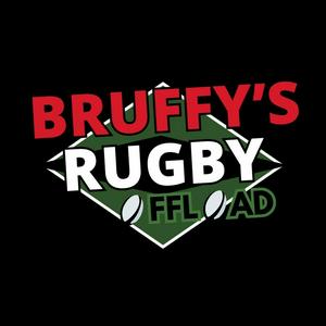 Bruffy’s Rugby Offload #BROpod