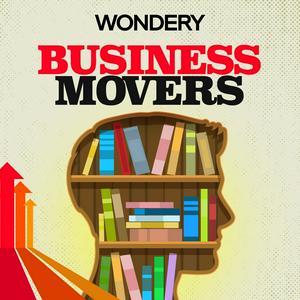 Listen to Business Movers in the App